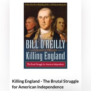 📘3/$10 ‘Killing England’ by Bill O'Reilly and Martin Dugard